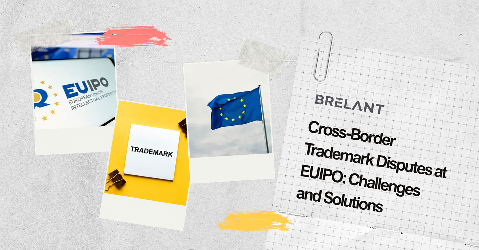 Controversias transfronterizas sobre marcas en la EUIPO: desafíos y soluciones