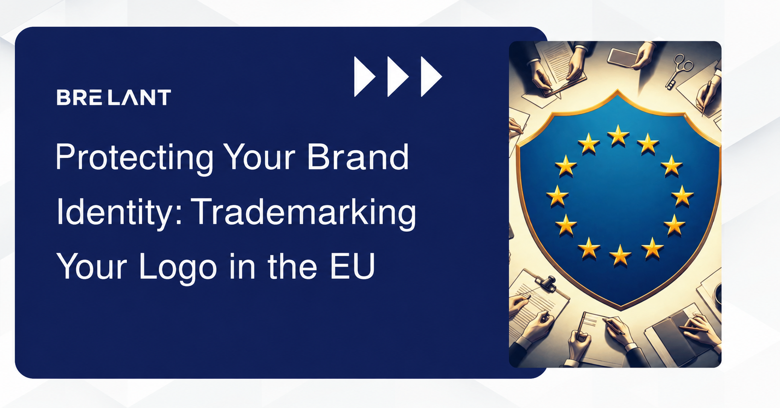 Protección de la identidad de su marca: marca registrada de su logotipo en la UE