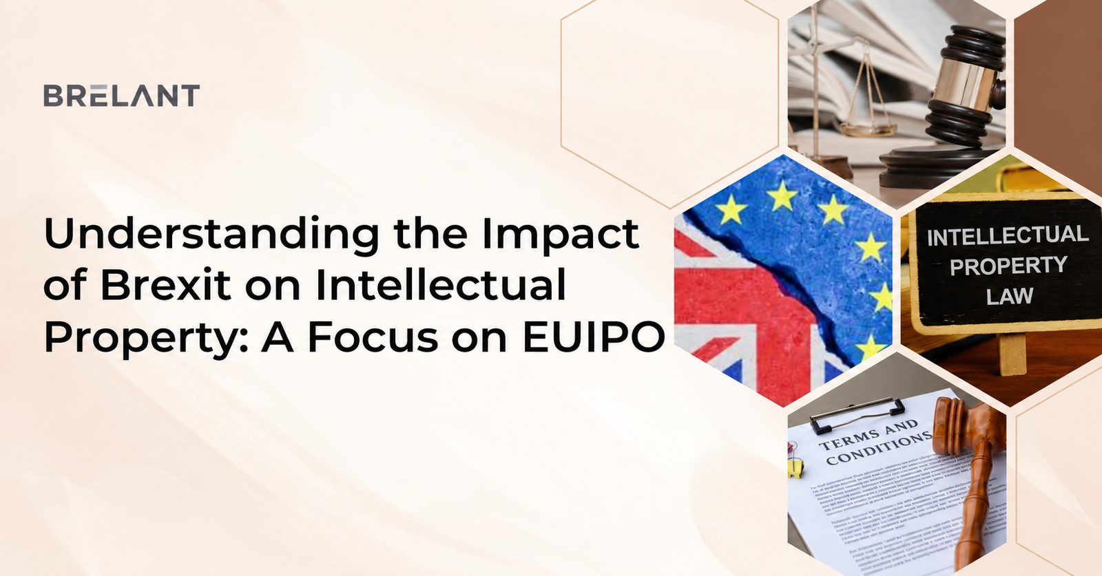 Comprender el impacto del Brexit en la propiedad intelectual: un enfoque en la EUIPO
