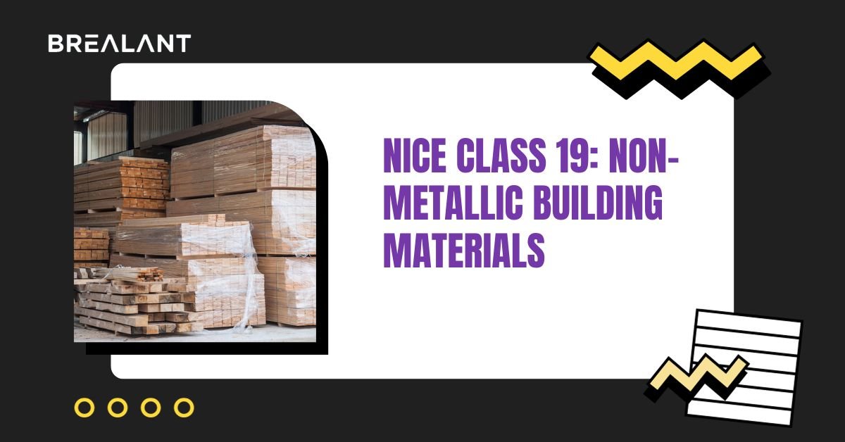 Nice Class 19: Non-metallic Building Materials