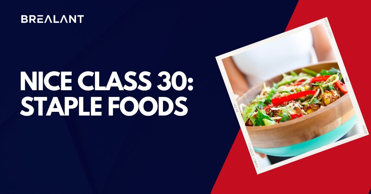 Nice Class 30: Staple Foods