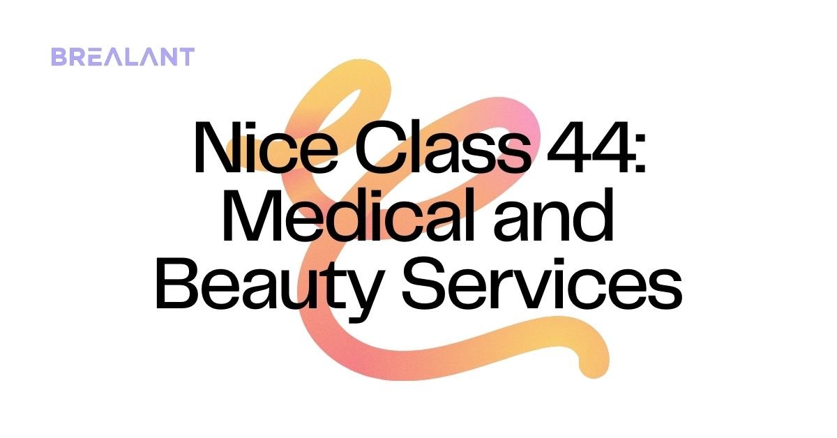 Nice Class 44: Medical and Beauty Services